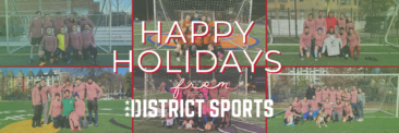 Happy Holidays from District Sports